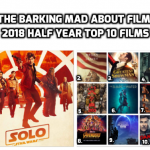 The BMAF 2018 Half Year Top 10 Films