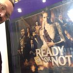 Bill with Ready or Not poster